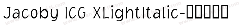Jacoby ICG XLightItalic字体转换